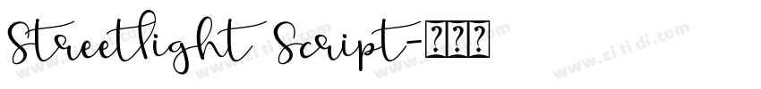 Streetlight Script字体转换